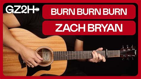 burn burn burn strumming pattern|BURN BURN BURN TAB by Zach Bryan @ Ultimate.